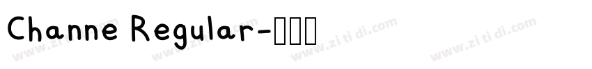 Channe Regular字体转换